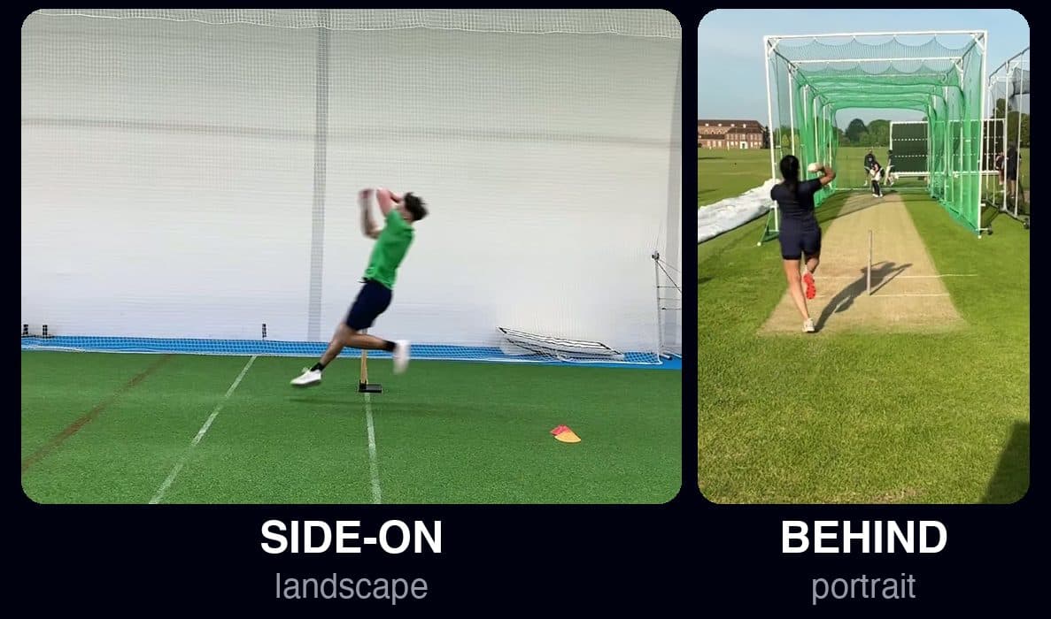 Side-on in landscape for a Performance Analysis; from behind in portrait for an Injury Scan